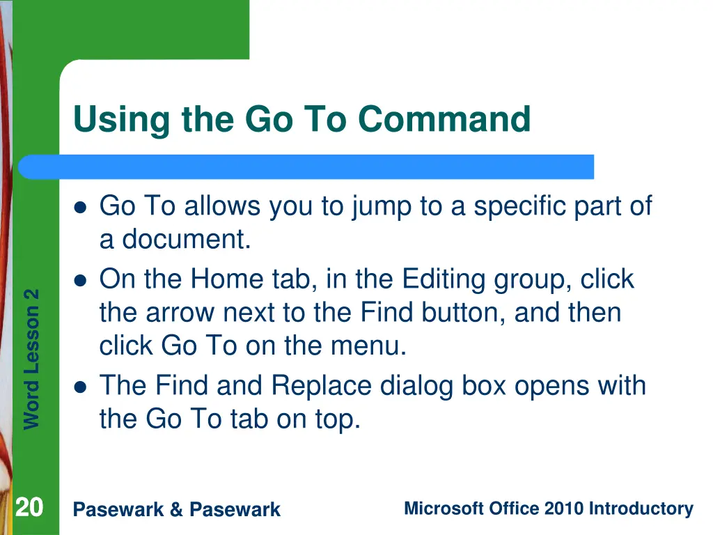 using the go to command