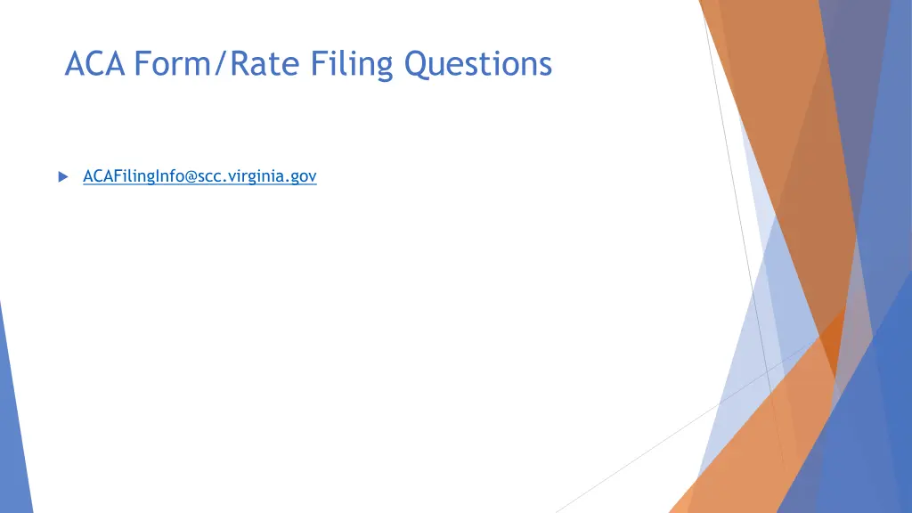 aca form rate filing questions