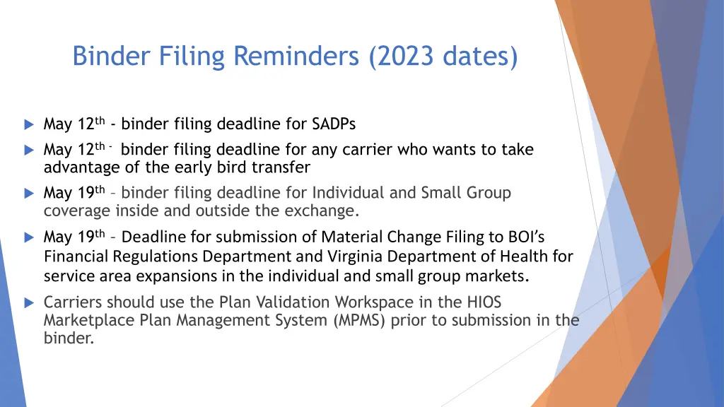 binder filing reminders 2023 dates