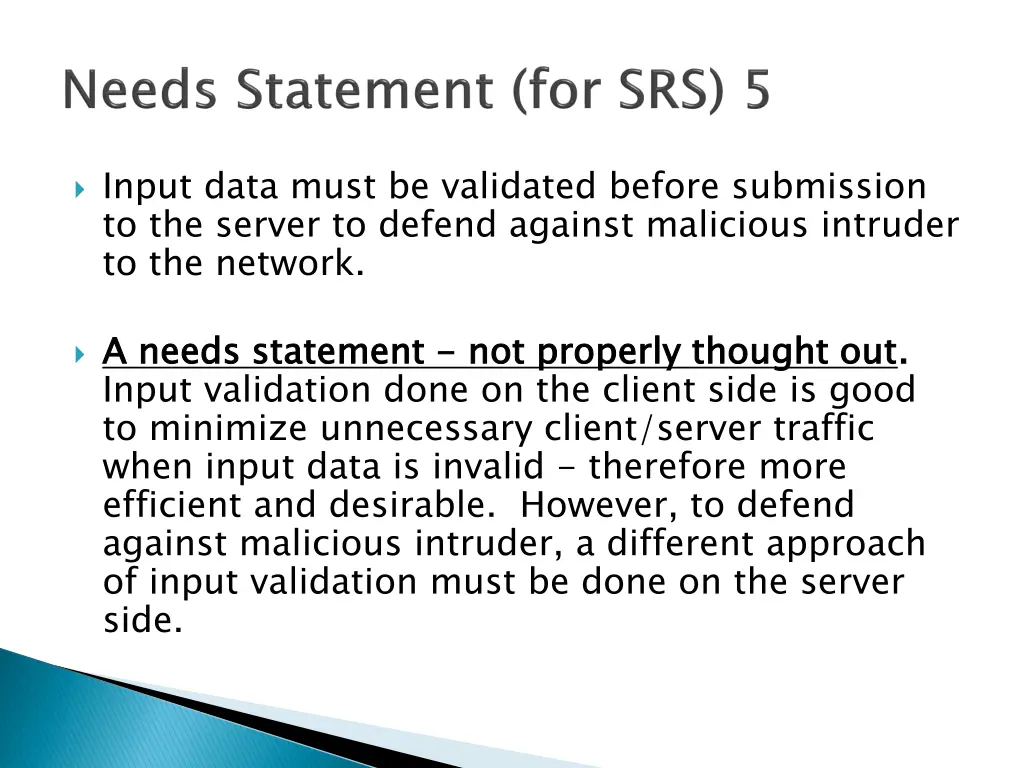 input data must be validated before submission 1