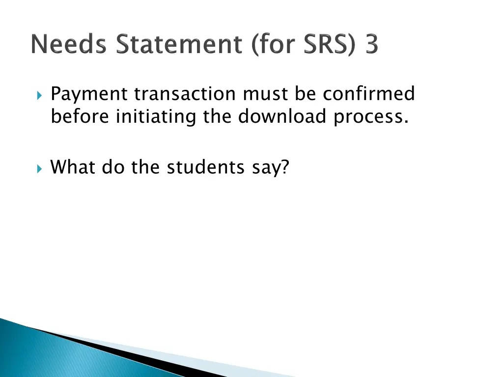 payment transaction must be confirmed before