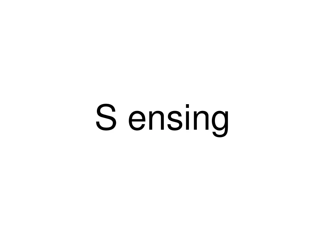 s ensing