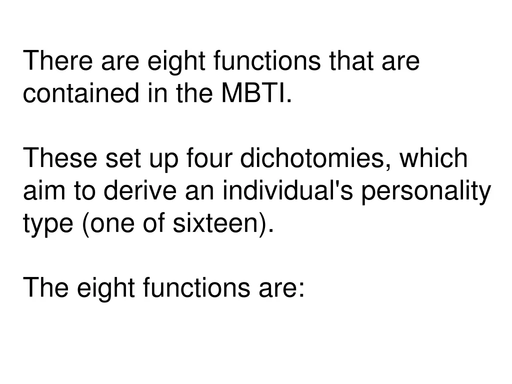 there are eight functions that are contained