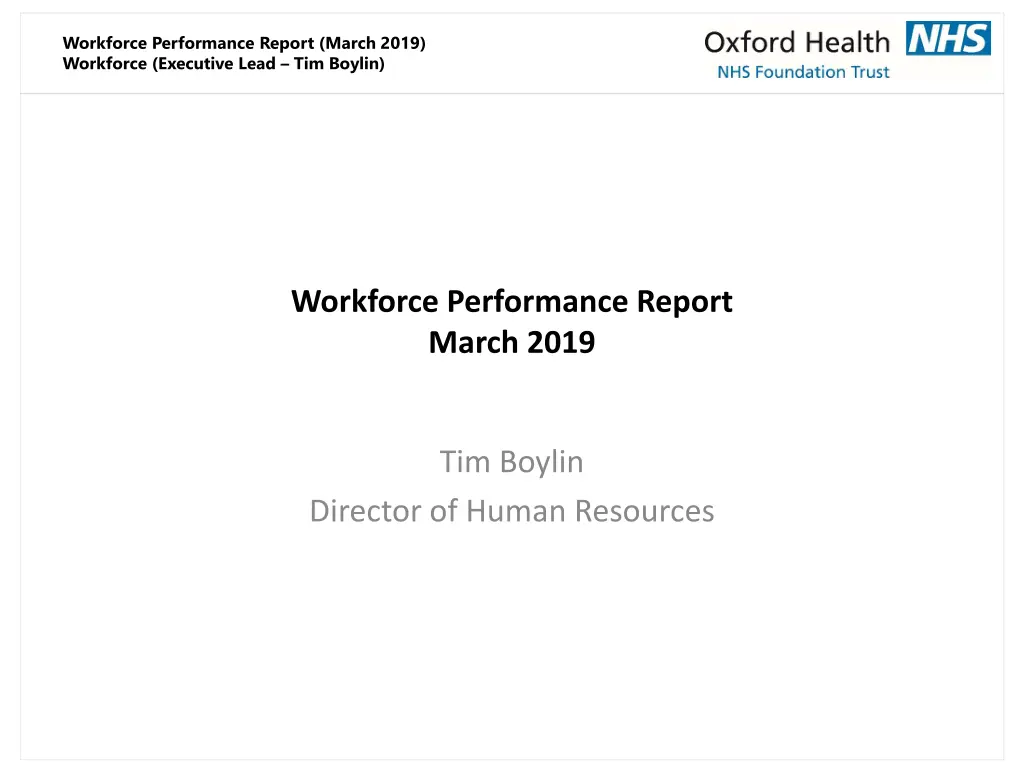 workforce performance report march 2019 workforce
