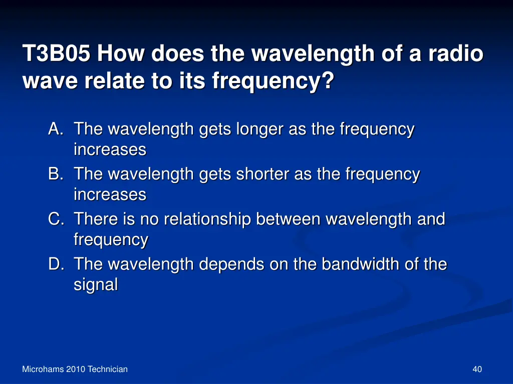 t3b05 how does the wavelength of a radio wave