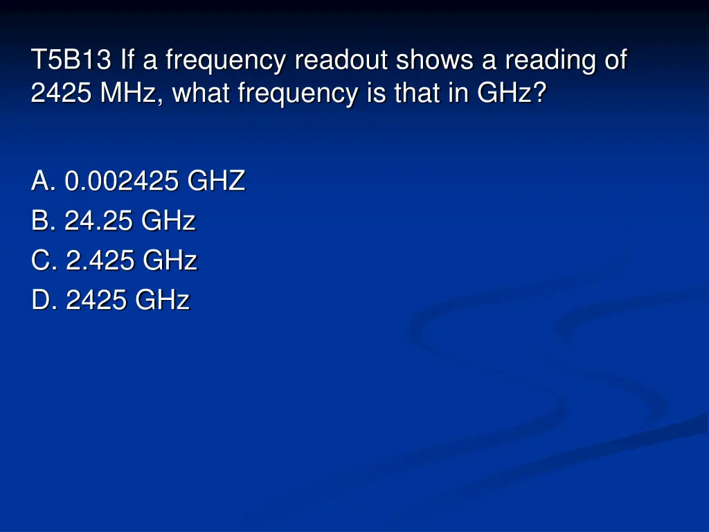 t5b13 if a frequency readout shows a reading