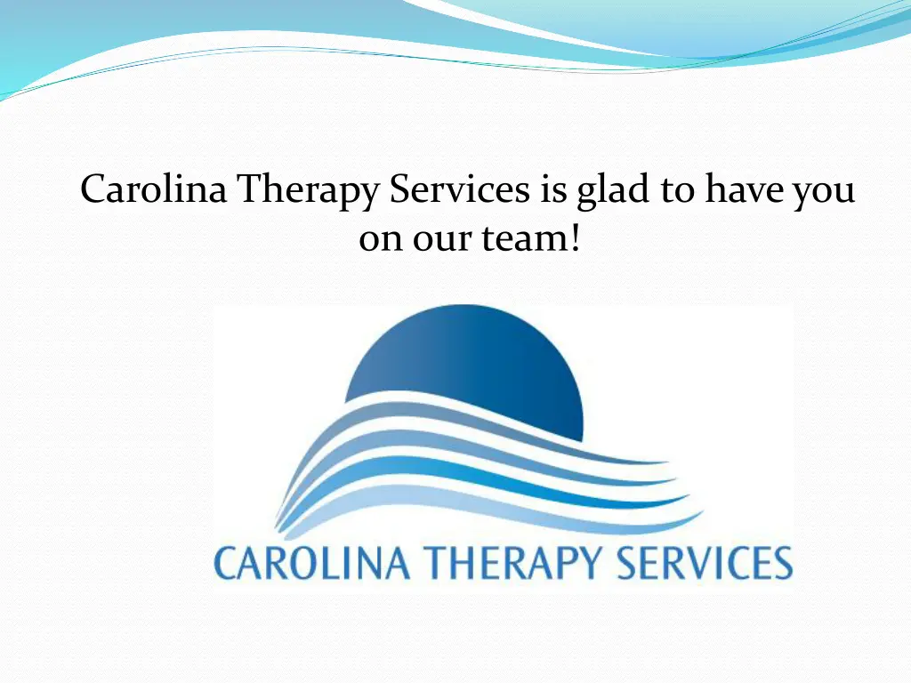 carolina therapy services is glad to have