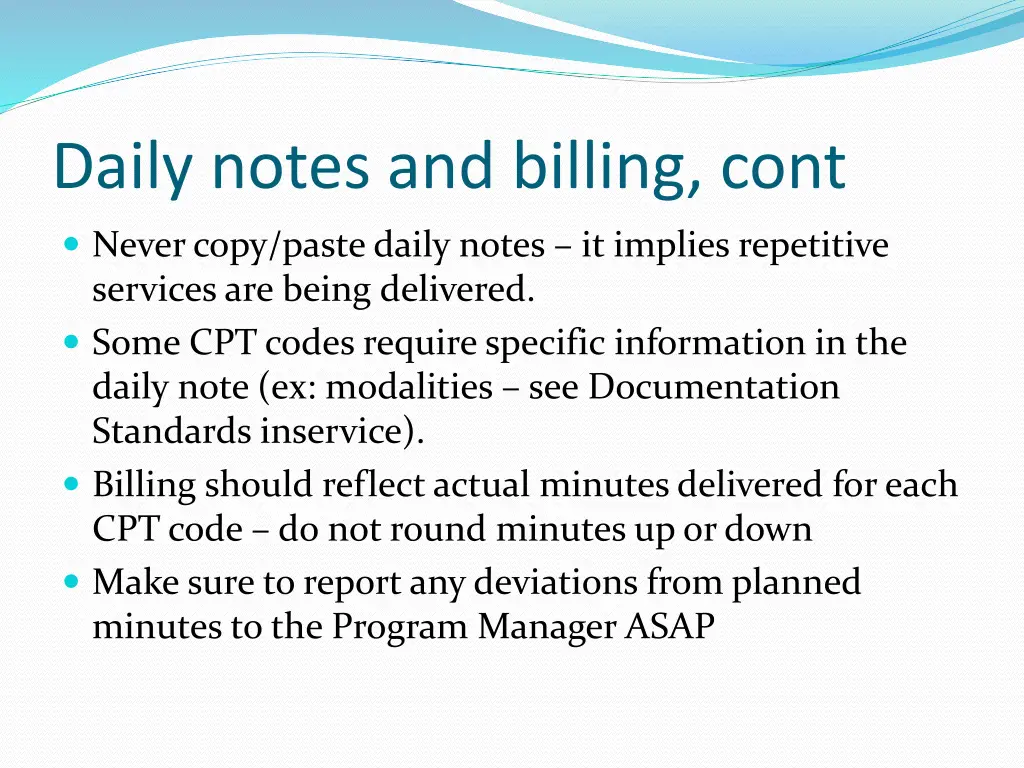 daily notes and billing cont