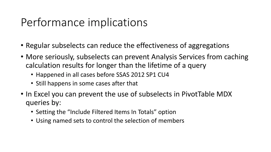 performance implications