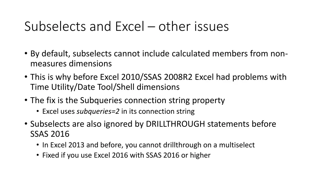 subselects and excel other issues