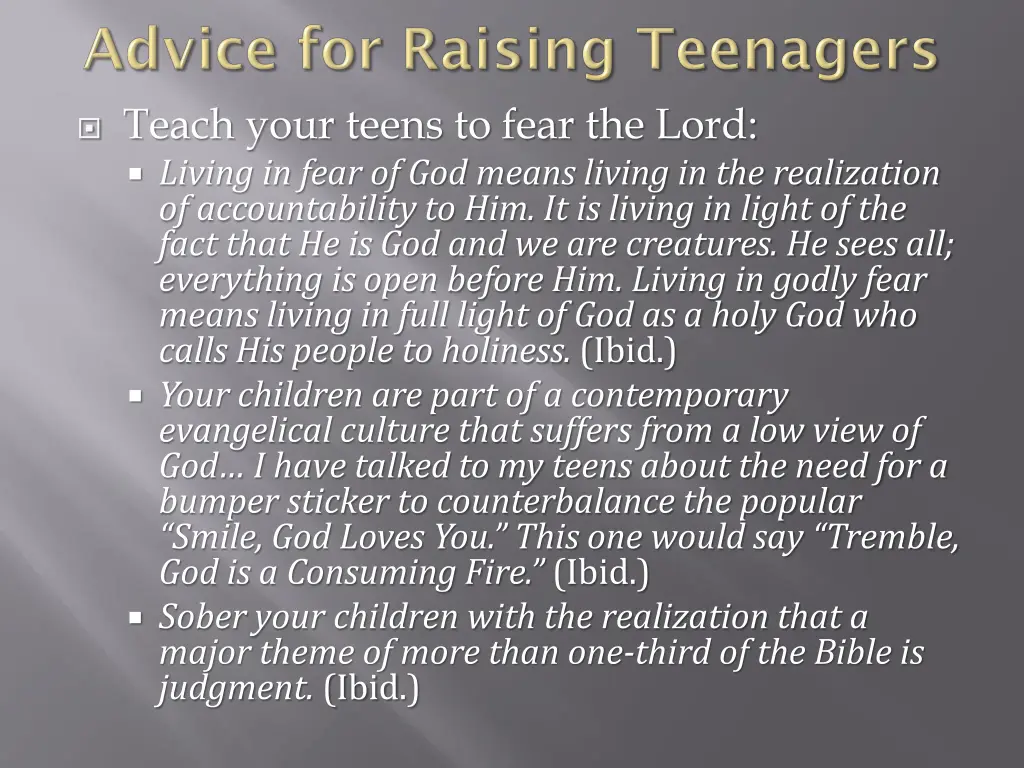 teach your teens to fear the lord living in fear