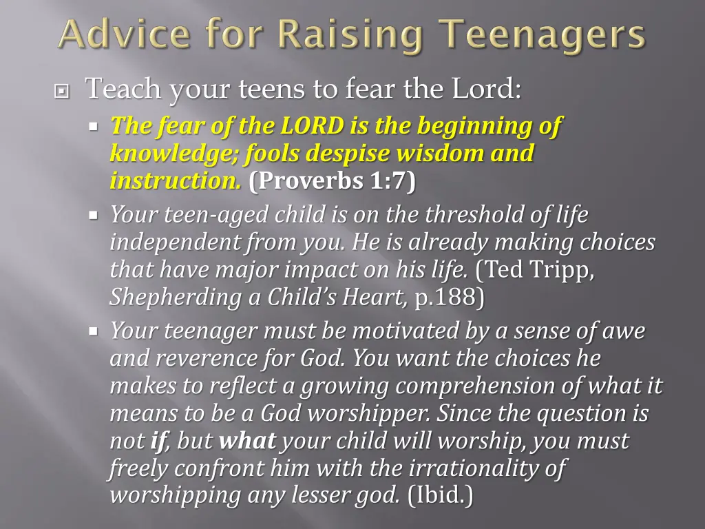 teach your teens to fear the lord the fear