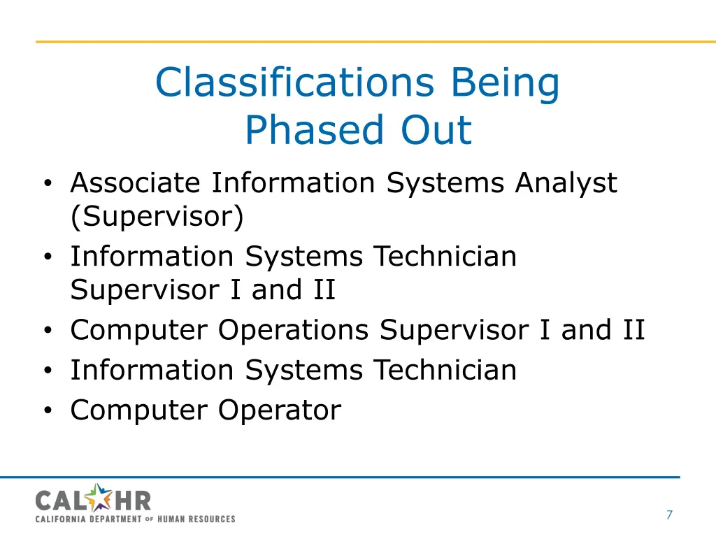 classifications being phased out associate