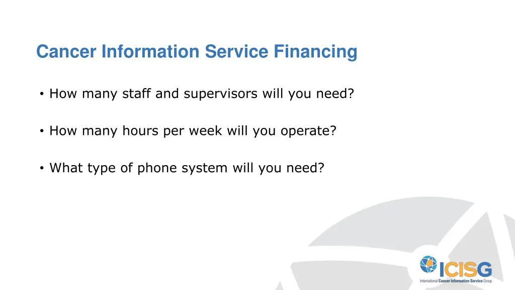 cancer information service financing 1