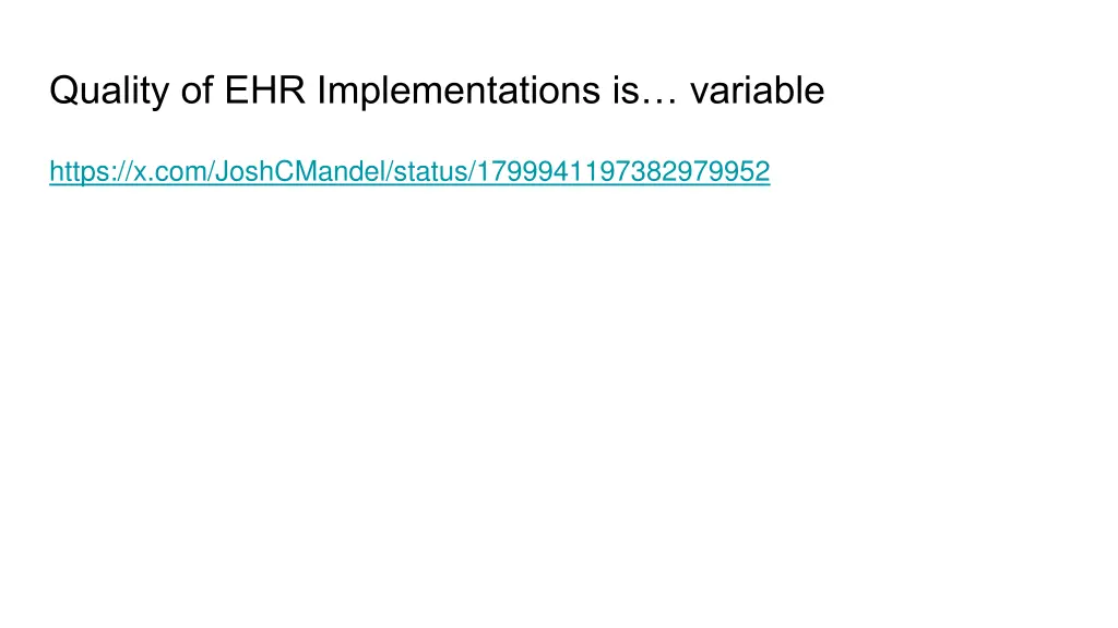 quality of ehr implementations is variable