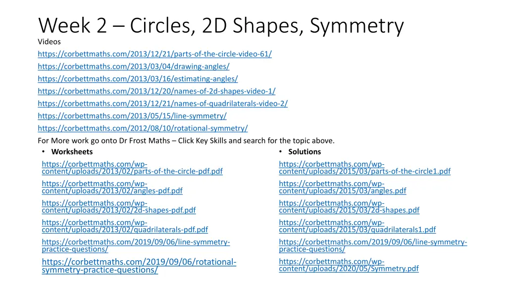 week 2 circles 2d shapes symmetry videos https