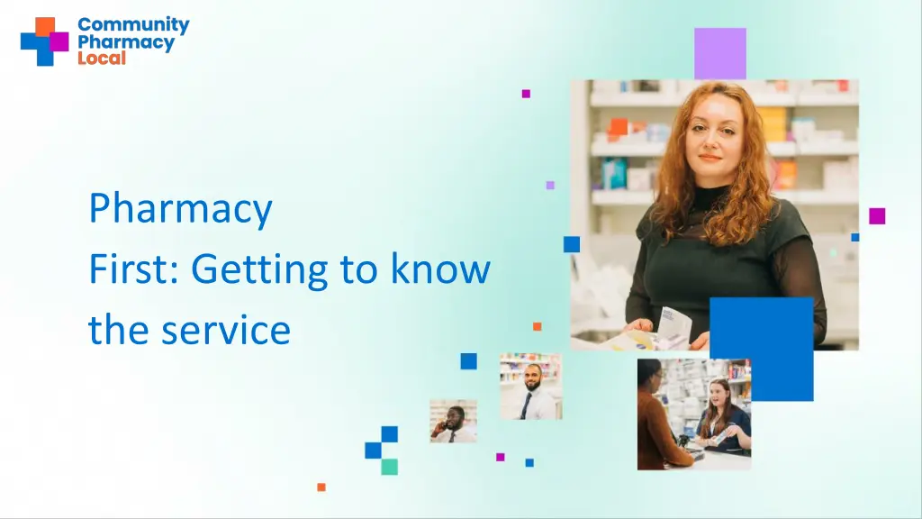 pharmacy first getting to know the service