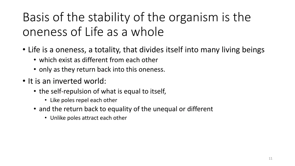 basis of the stability of the organism