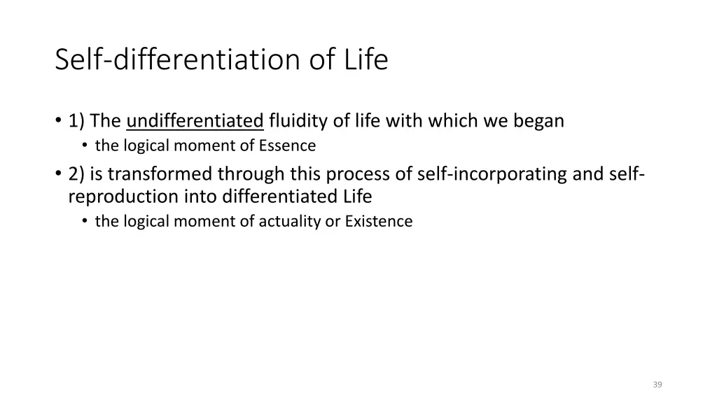 self differentiation of life