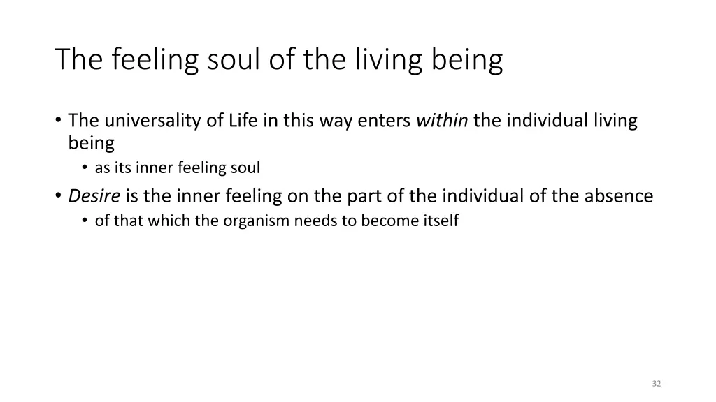 the feeling soul of the living being