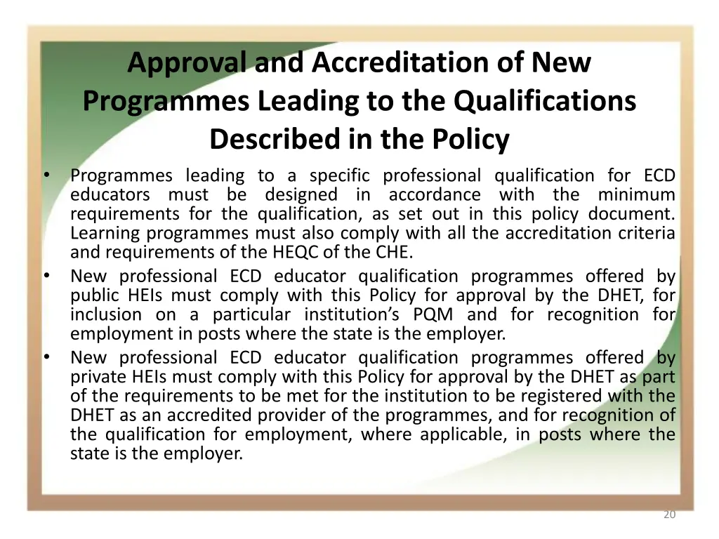 approval and accreditation of new programmes