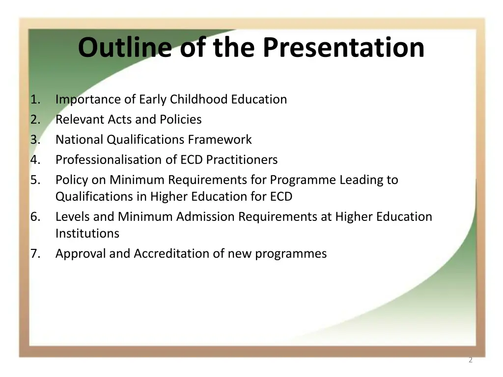 outline of the presentation