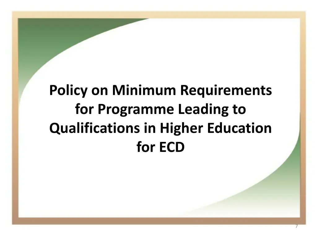 policy on minimum requirements for programme