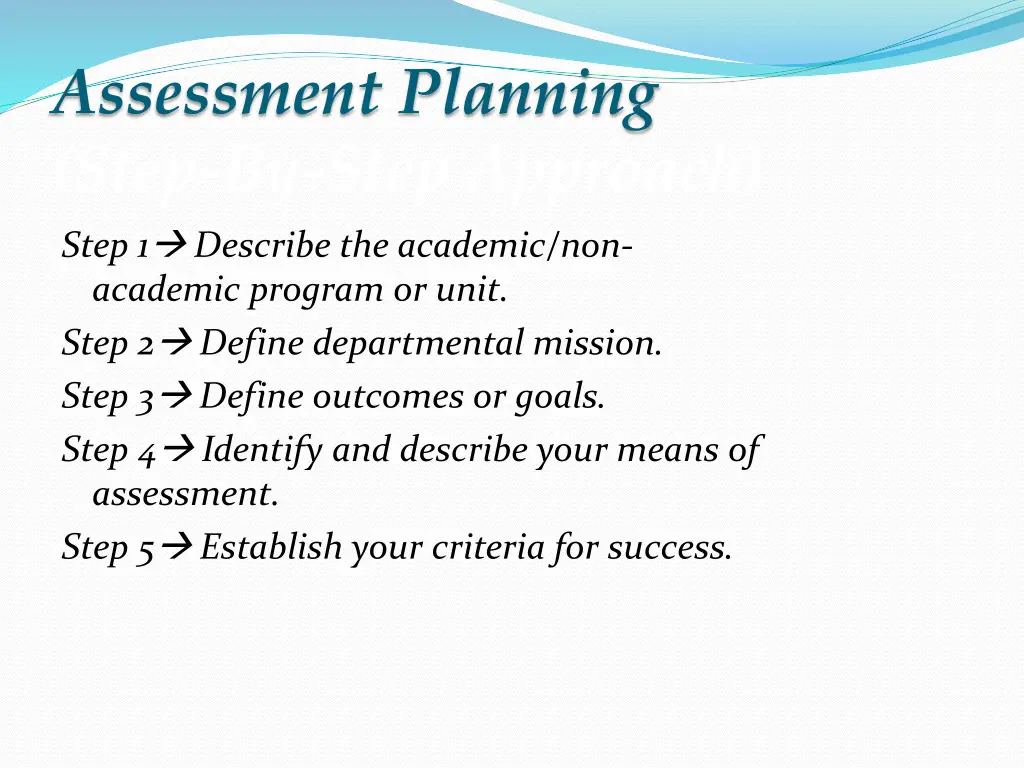 assessment planning step by step approach step