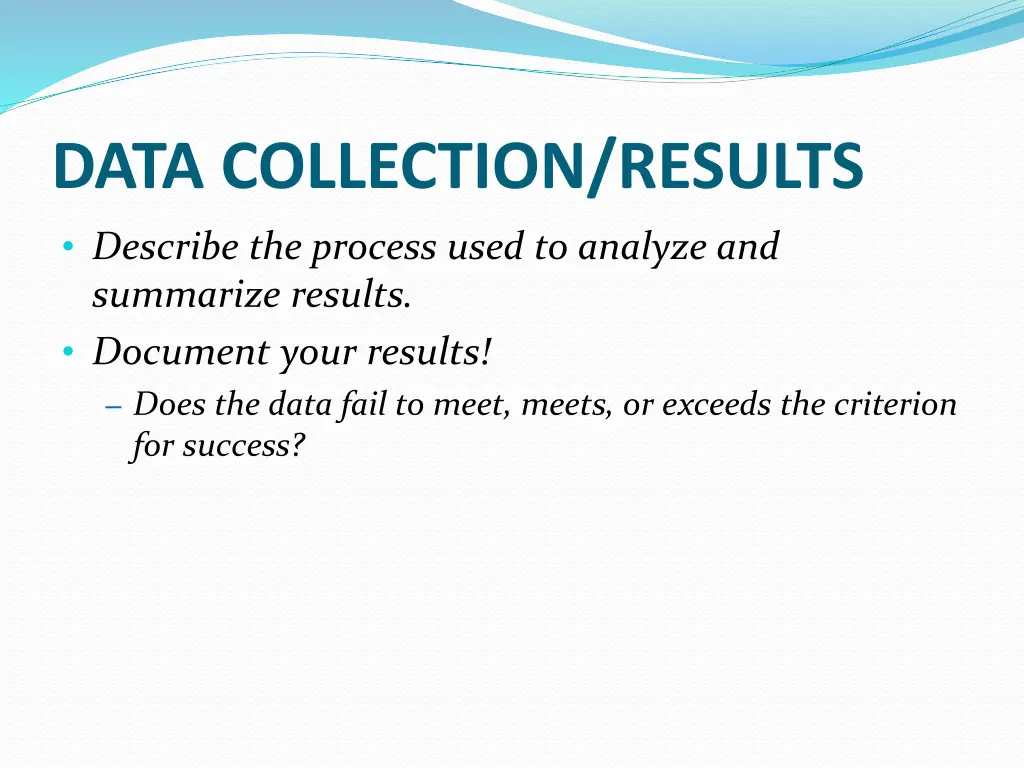 data collection results