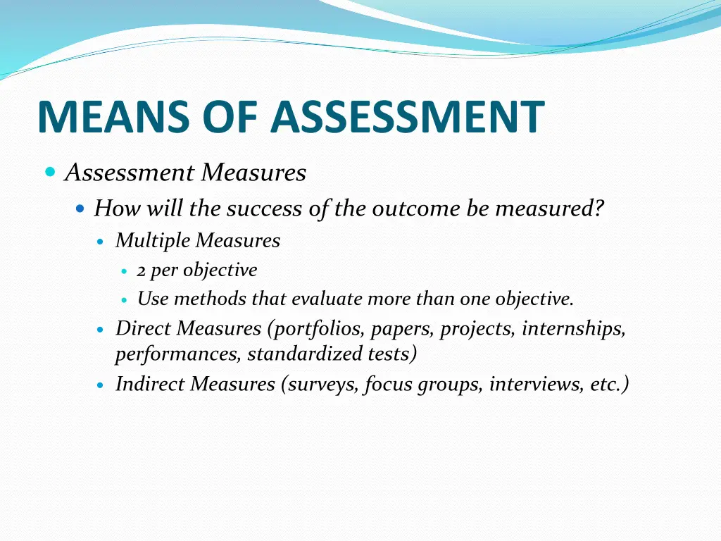 means of assessment