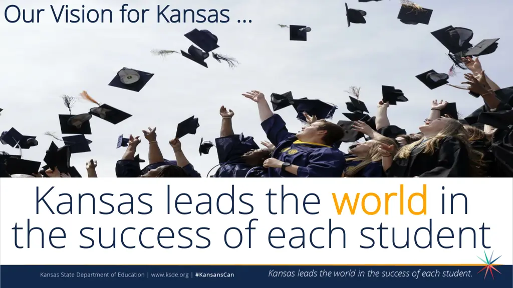 our vision for kansas our vision for kansas