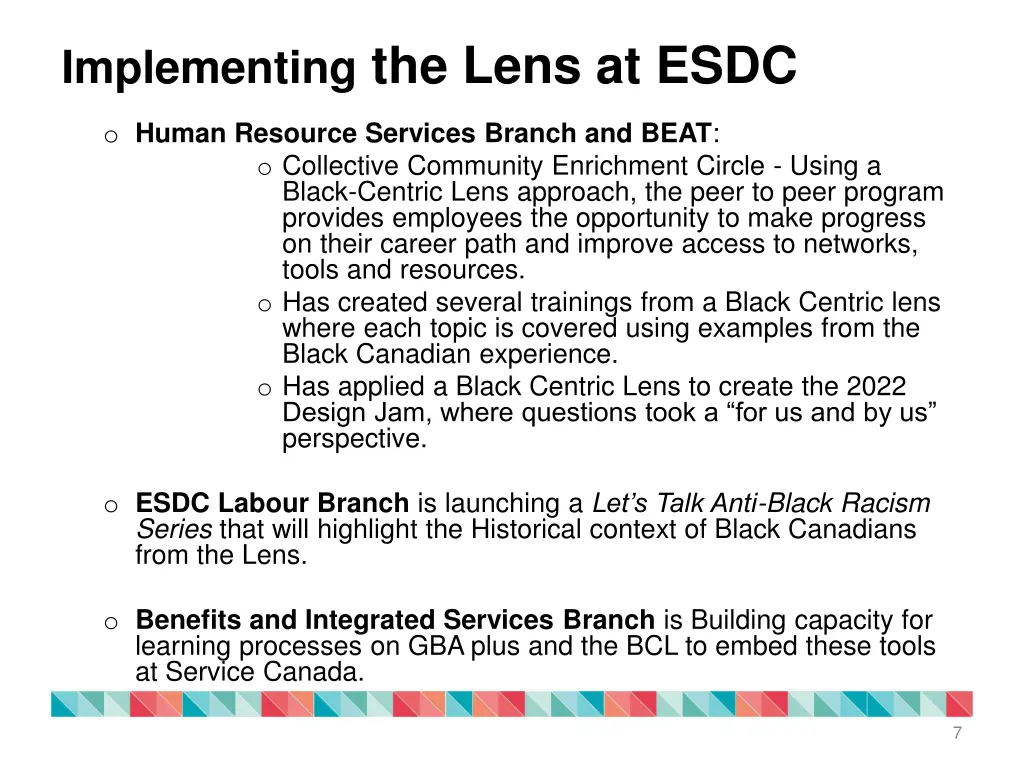 implementing the lens at esdc