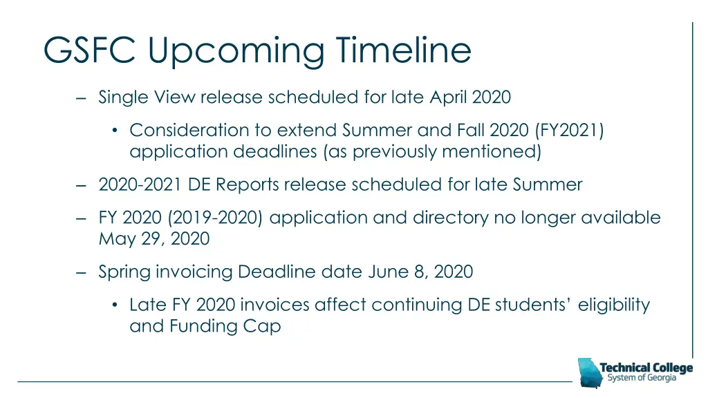gsfc upcoming timeline