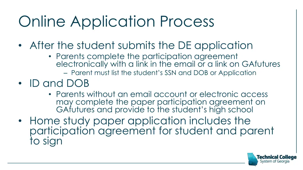 online application process