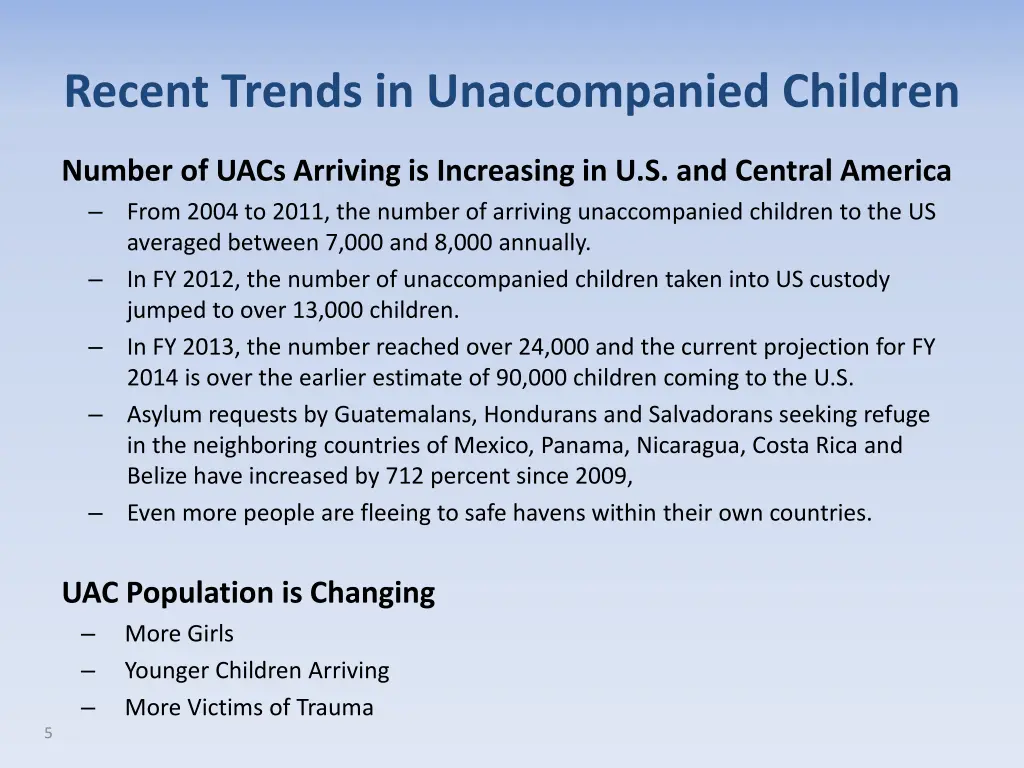 recent trends in unaccompanied children