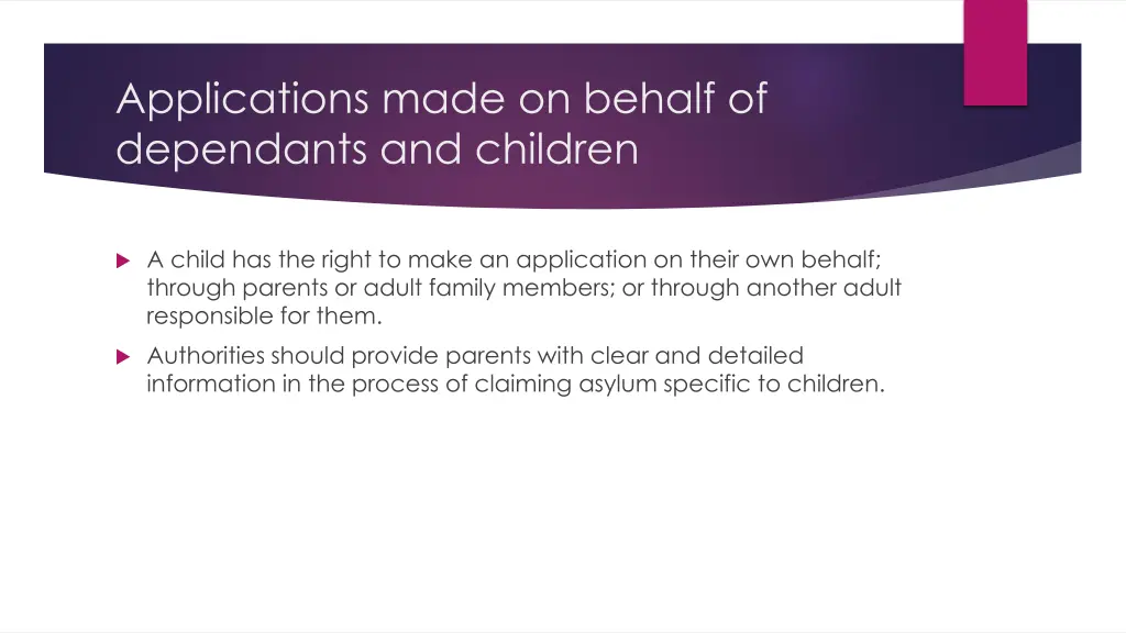 applications made on behalf of dependants