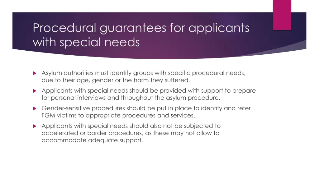 procedural guarantees for applicants with special