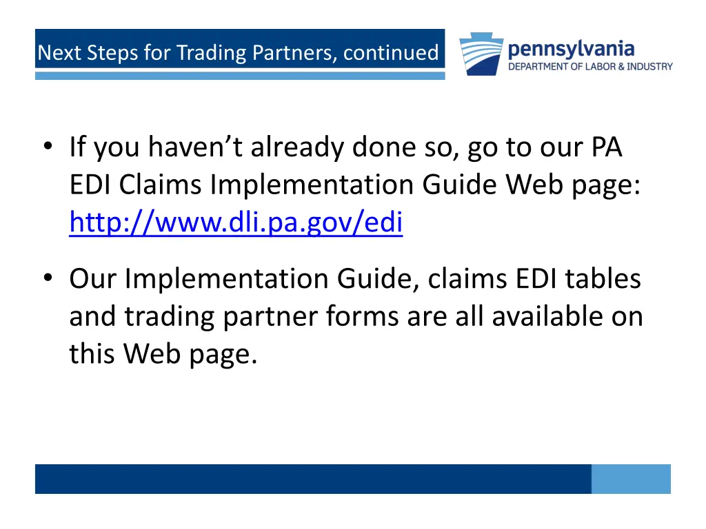 next steps for trading partners continued