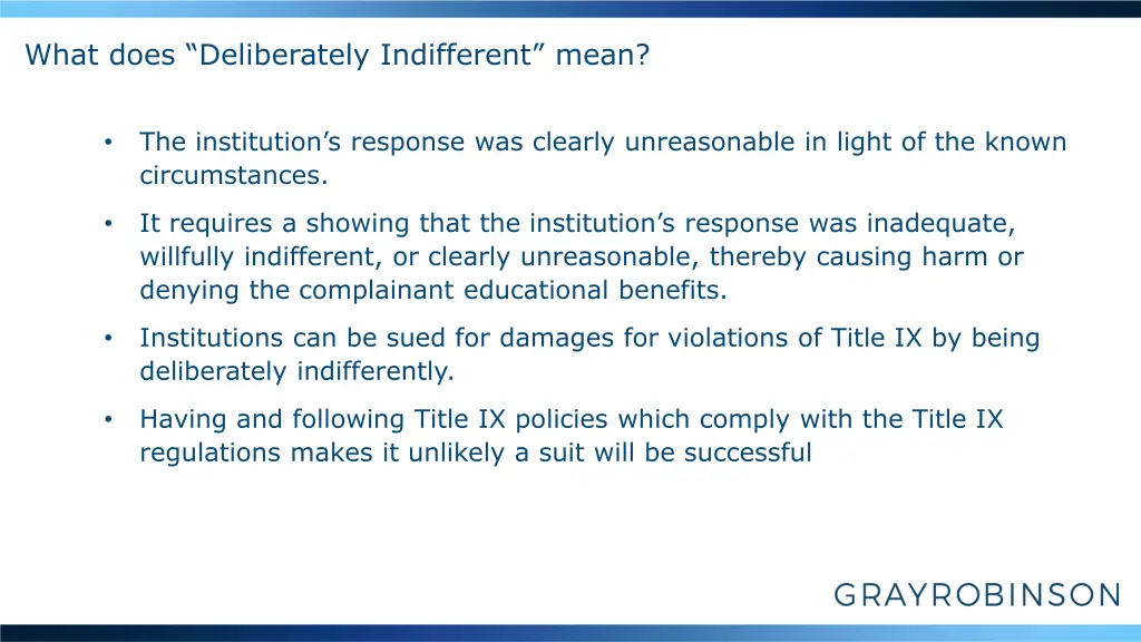 what does deliberately indifferent mean