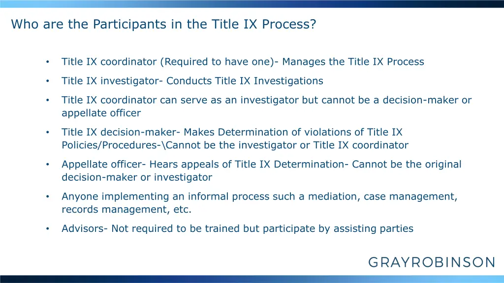 who are the participants in the title ix process