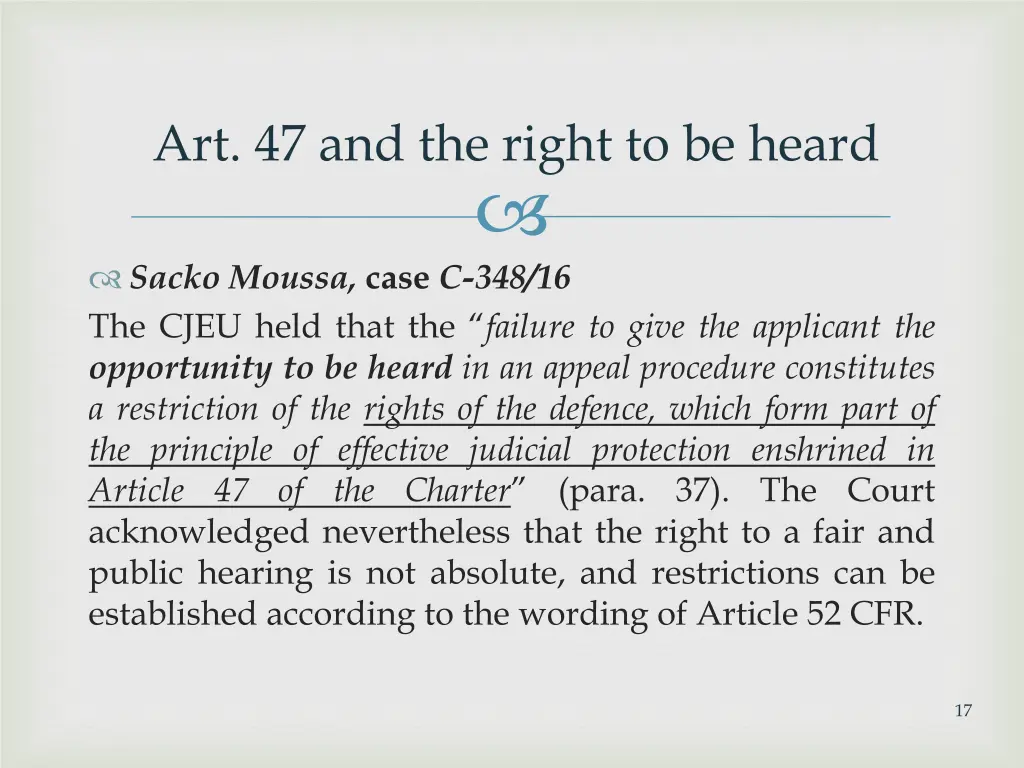 art 47 and the right to be heard