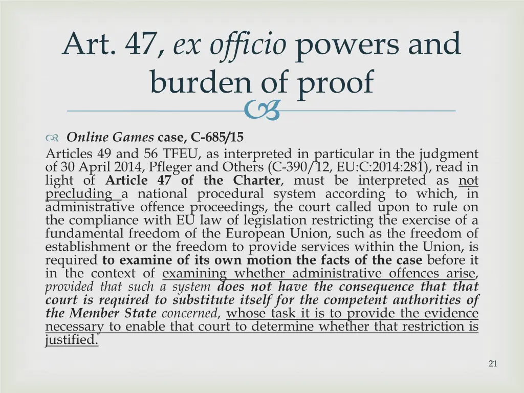 art 47 ex officio powers and burden of proof