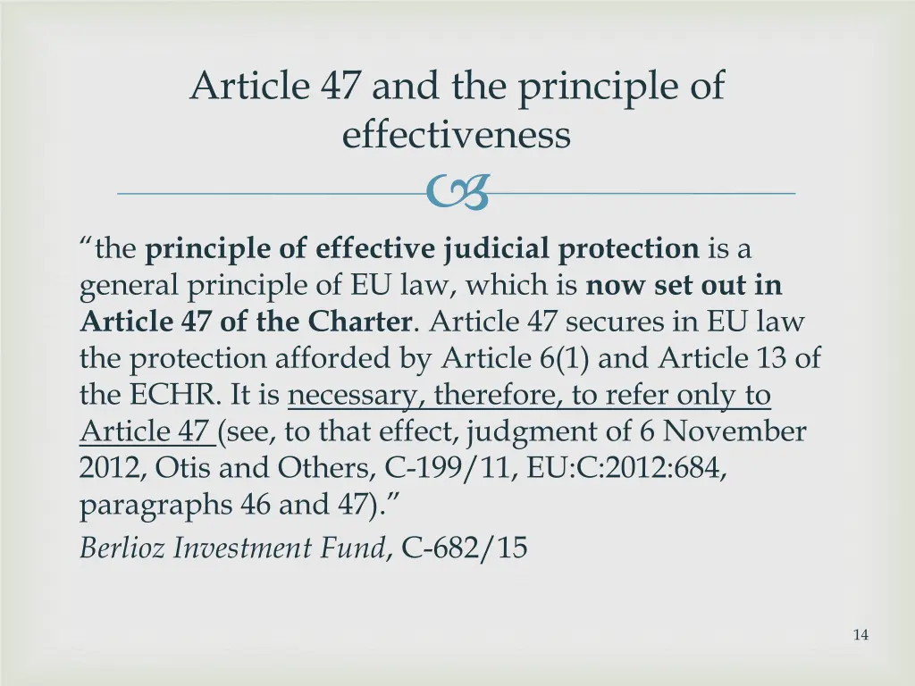 article 47 and the principle of effectiveness