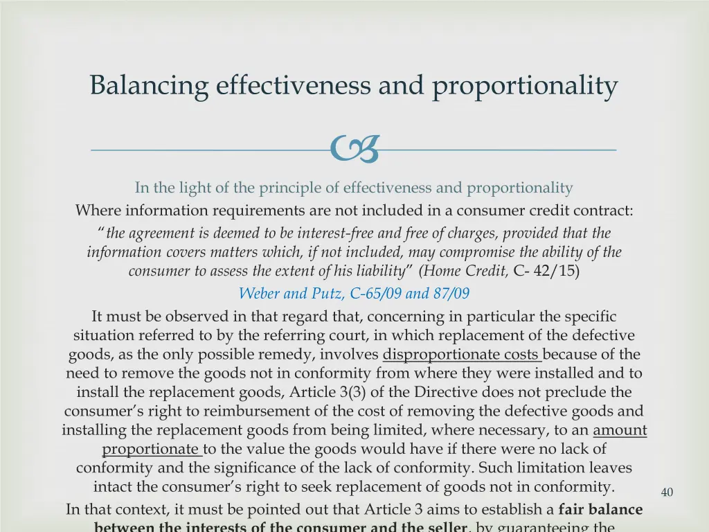 balancing effectiveness and proportionality