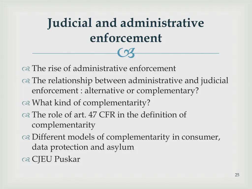 judicial and administrative enforcement