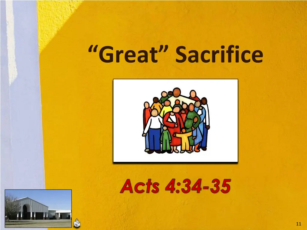 great sacrifice