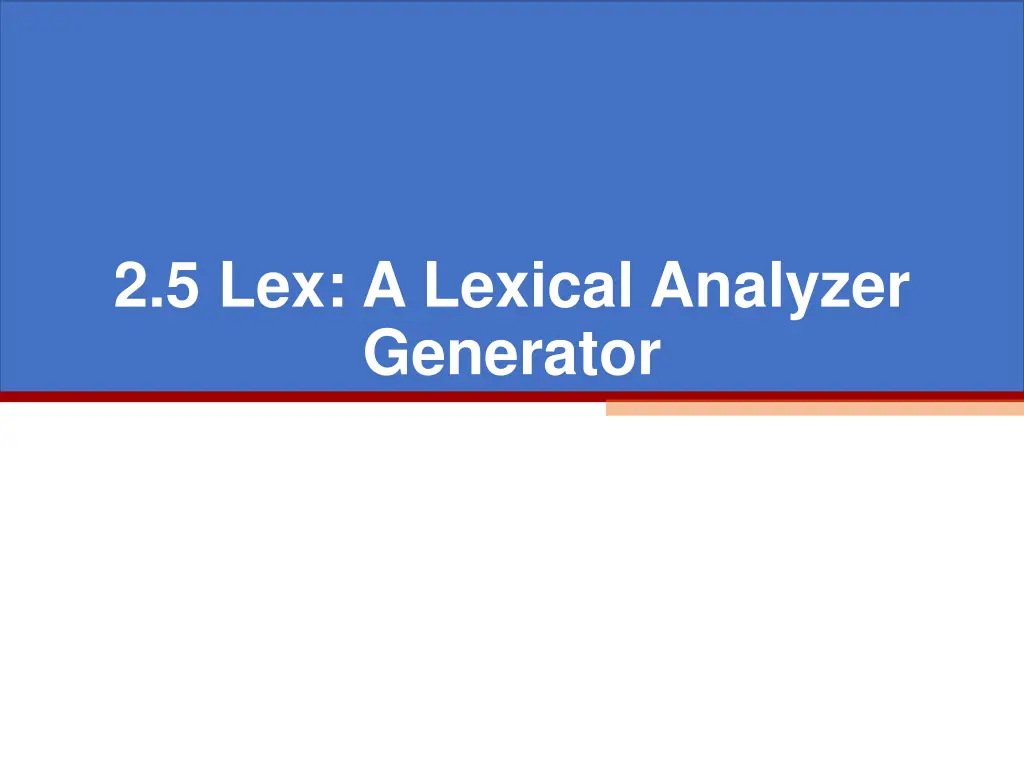 2 5 lex a lexical analyzer generator