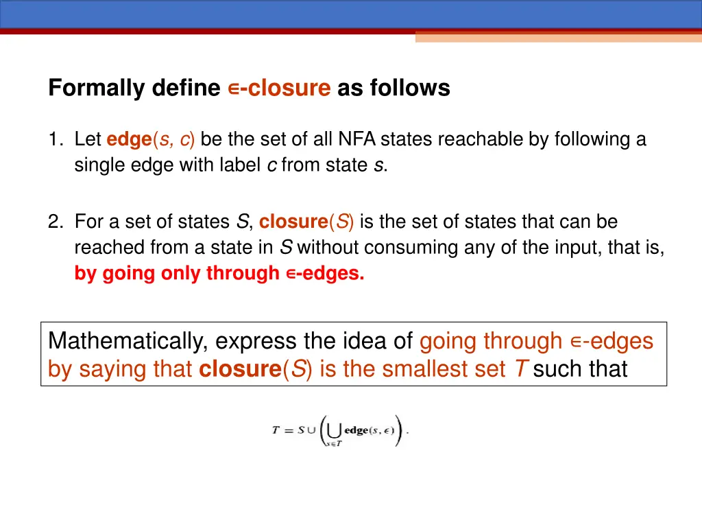 formally define closure as follows