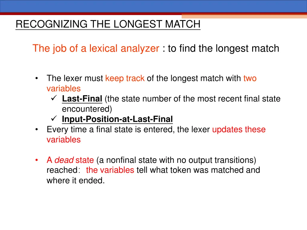 recognizing the longest match