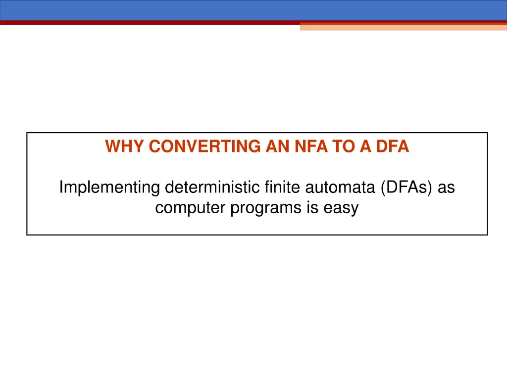 why converting an nfa to a dfa